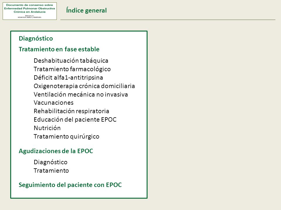 Índice general Diagnóstico. Tratamiento en fase estable. Deshabituación tabáquica. Tratamiento farmacológico.