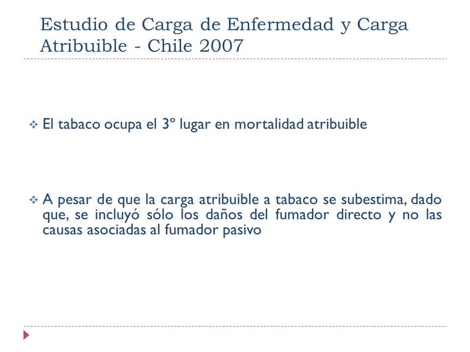 Estudio de Carga de Enfermedad y Carga Atribuible - Chile 2007
