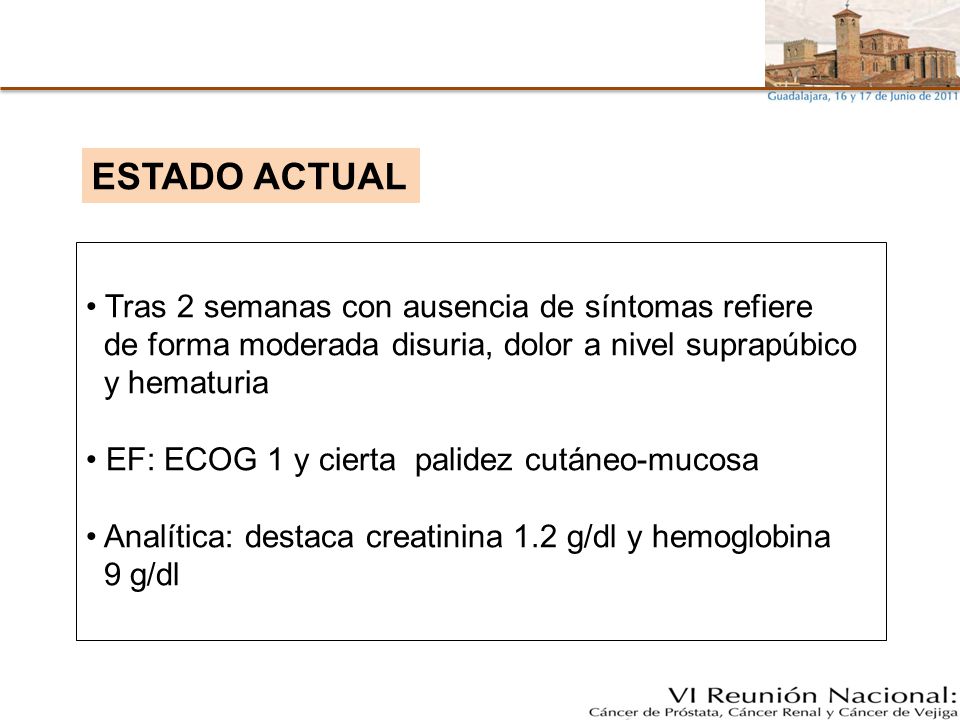 ESTADO ACTUAL Tras 2 semanas con ausencia de síntomas refiere