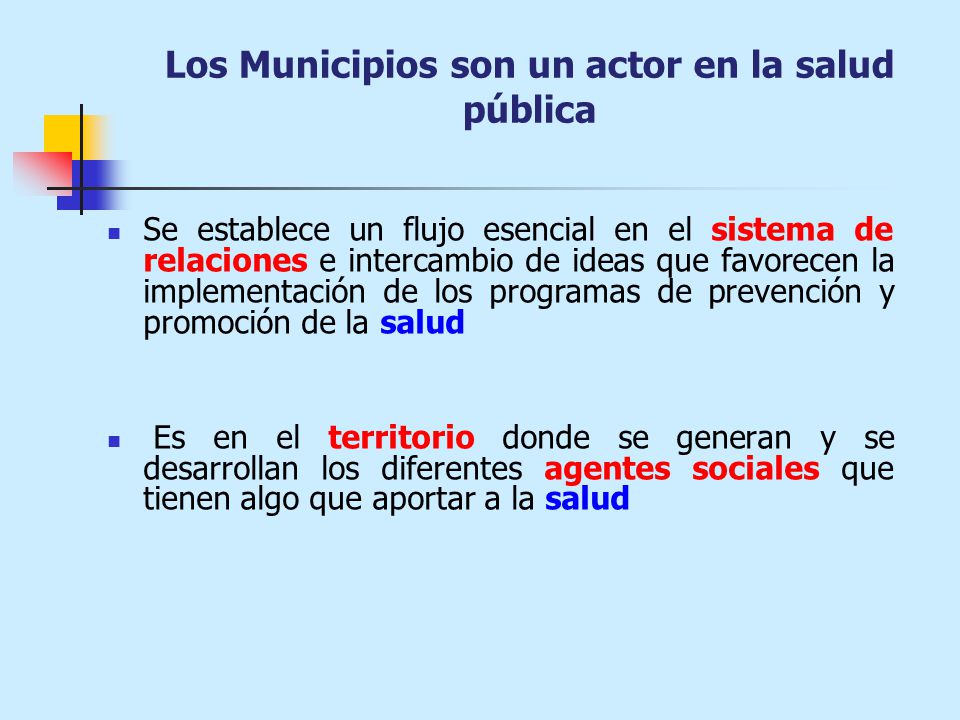 Los Municipios son un actor en la salud pública