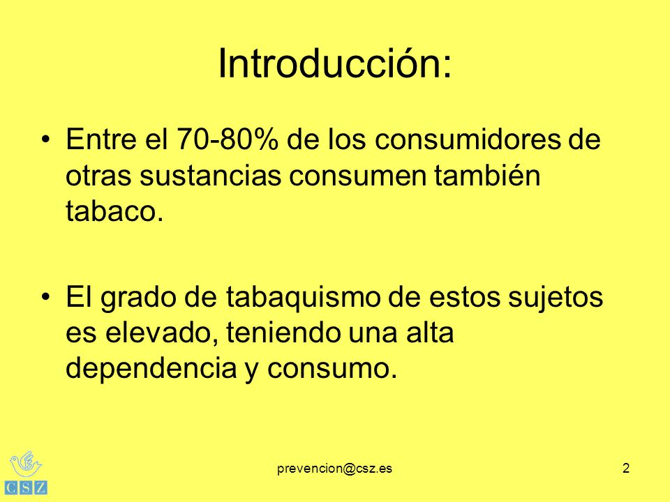 Introducción: Entre el 70-80% de los consumidores de otras sustancias consumen también tabaco.