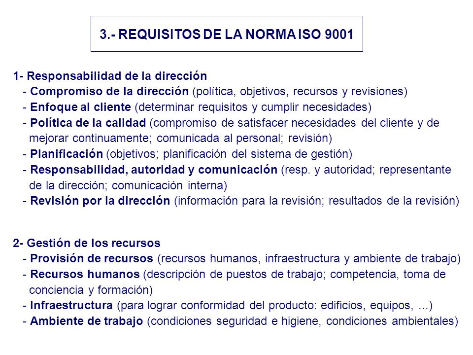 3.- REQUISITOS DE LA NORMA ISO 9001