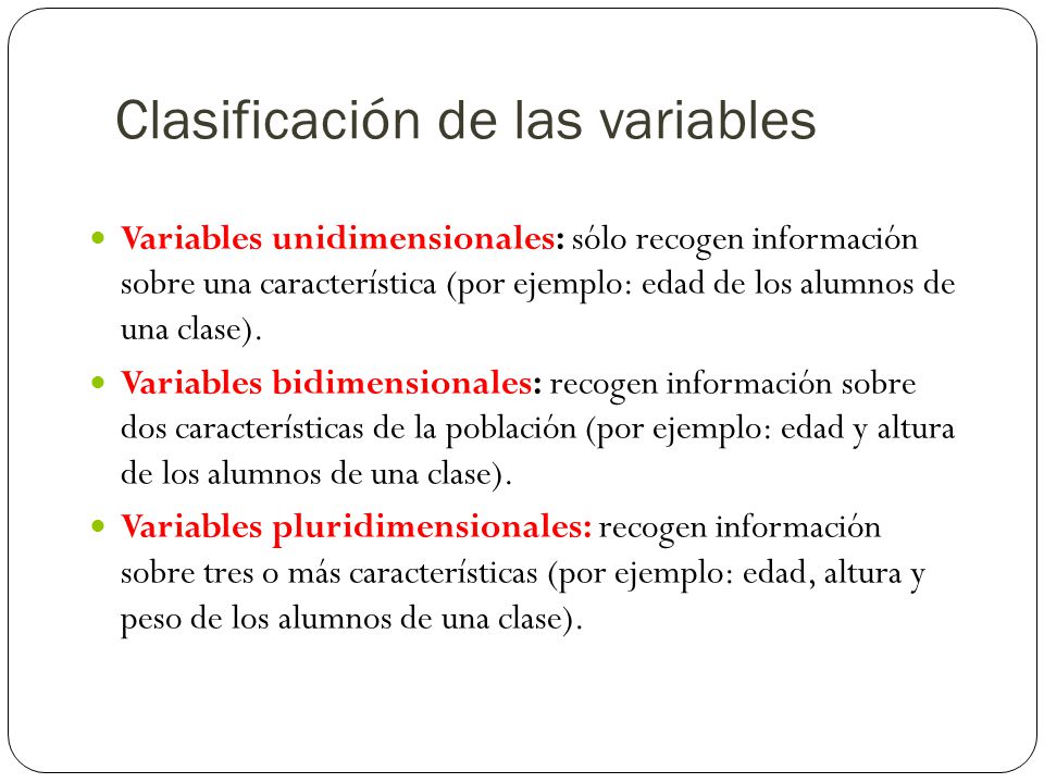 Clasificación de las variables