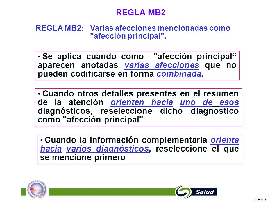 REGLA MB2 REGLA MB2: Varias afecciones mencionadas como afección principal .