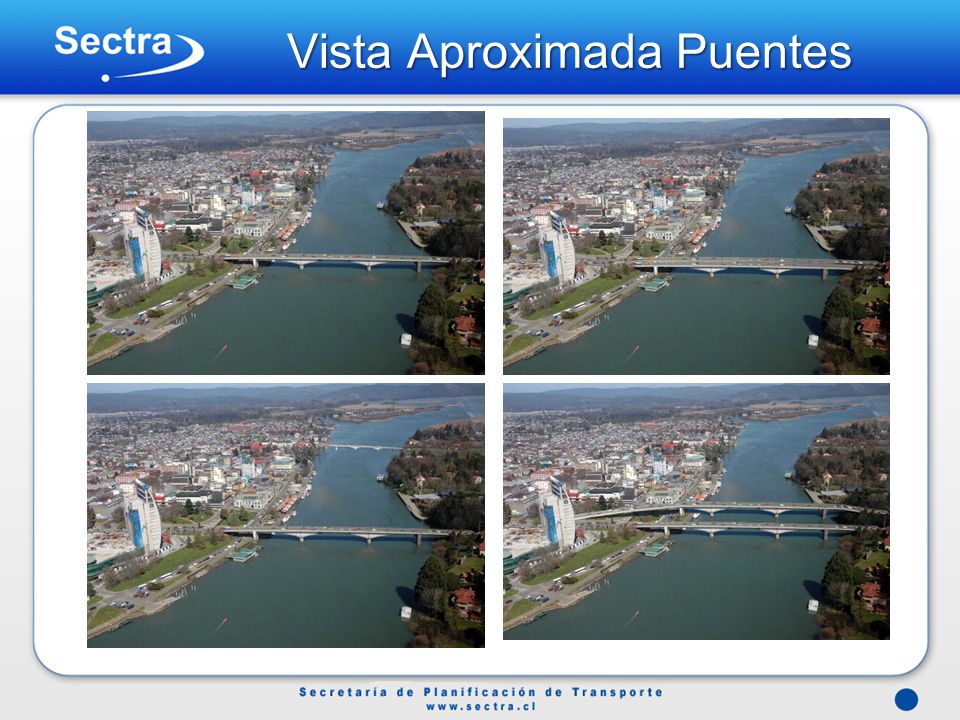 Vista Aproximada Puentes