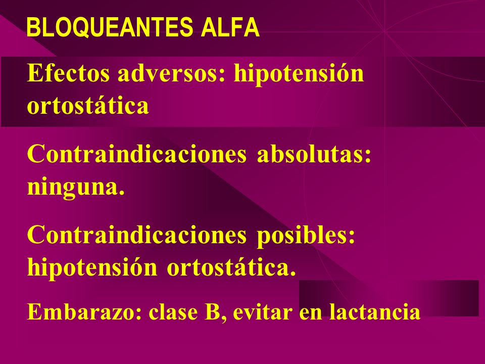 Efectos adversos: hipotensión ortostática