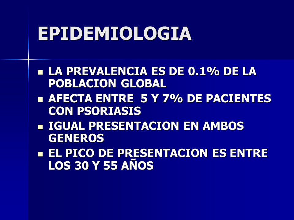 EPIDEMIOLOGIA LA PREVALENCIA ES DE 0.1% DE LA POBLACION GLOBAL