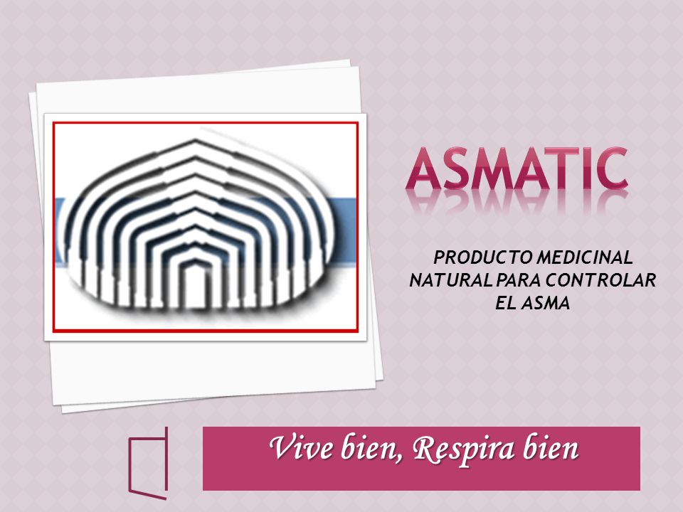 PRODUCTO MEDICINAL NATURAL PARA CONTROLAR EL ASMA