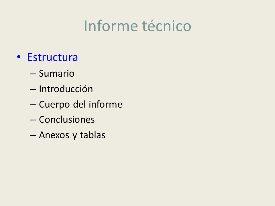 Informe técnico Estructura Sumario Introducción Cuerpo del informe