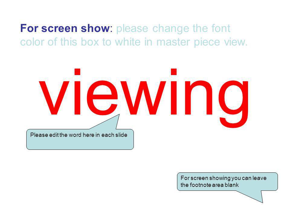 For screen show: please change the font color of this box to white in master piece view.