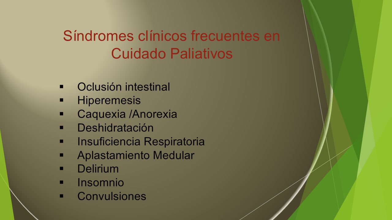 Síndromes clínicos frecuentes en Cuidado Paliativos