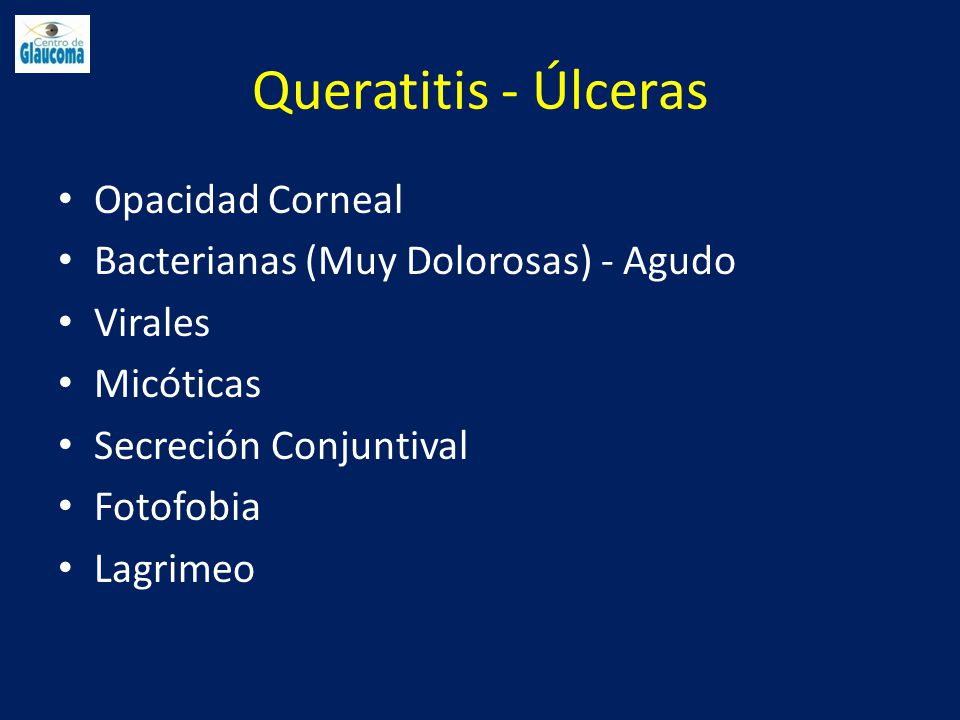 Queratitis - Úlceras Opacidad Corneal