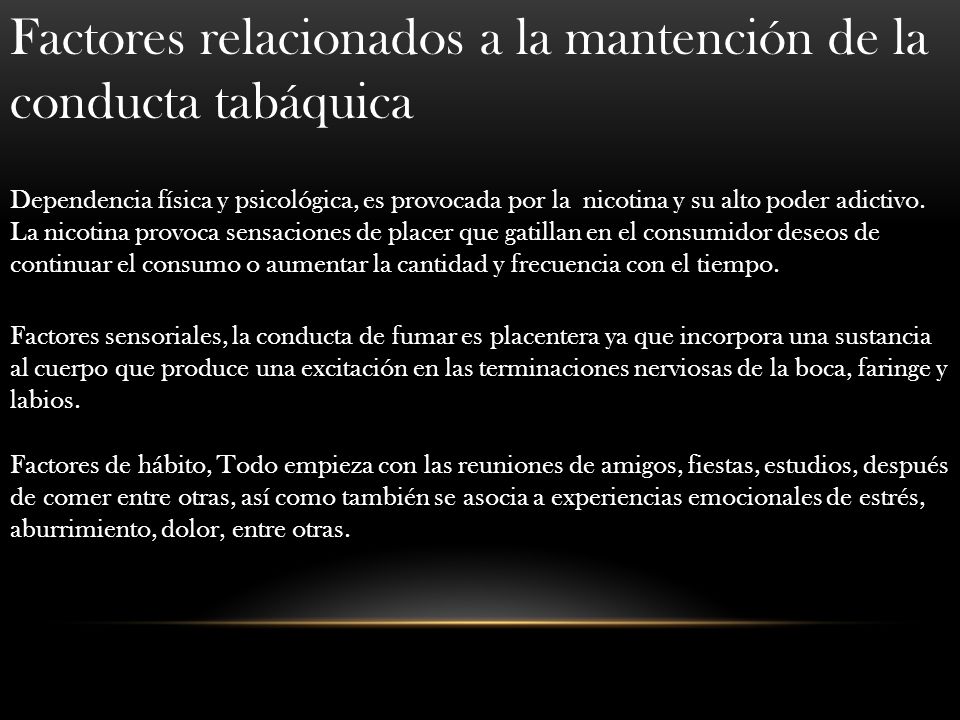 Factores relacionados a la mantención de la conducta tabáquica
