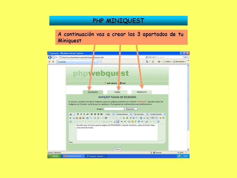 PHP MINIQUEST A continuación vas a crear los 3 apartados de tu Miniquest