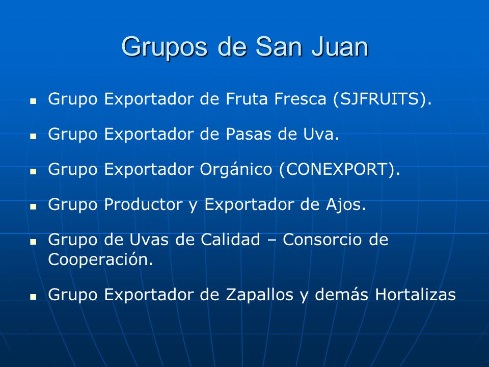 Grupos de San Juan Grupo Exportador de Fruta Fresca (SJFRUITS).