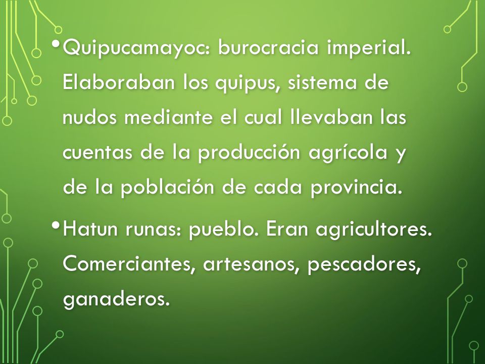Quipucamayoc: burocracia imperial