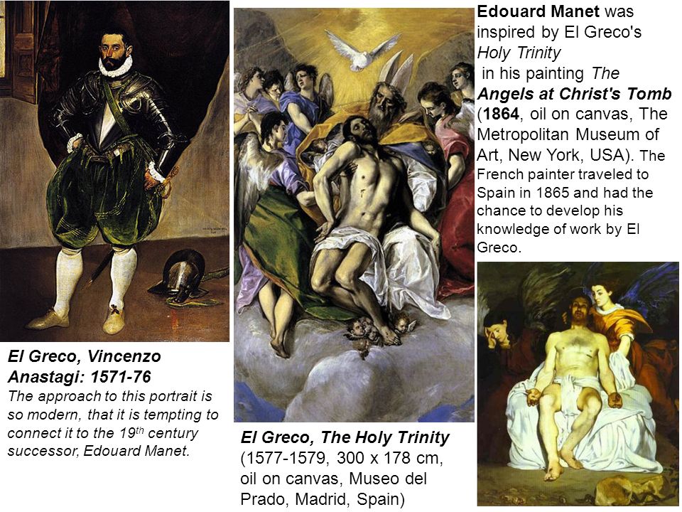Edouard Manet was inspired by El Greco s Holy Trinity