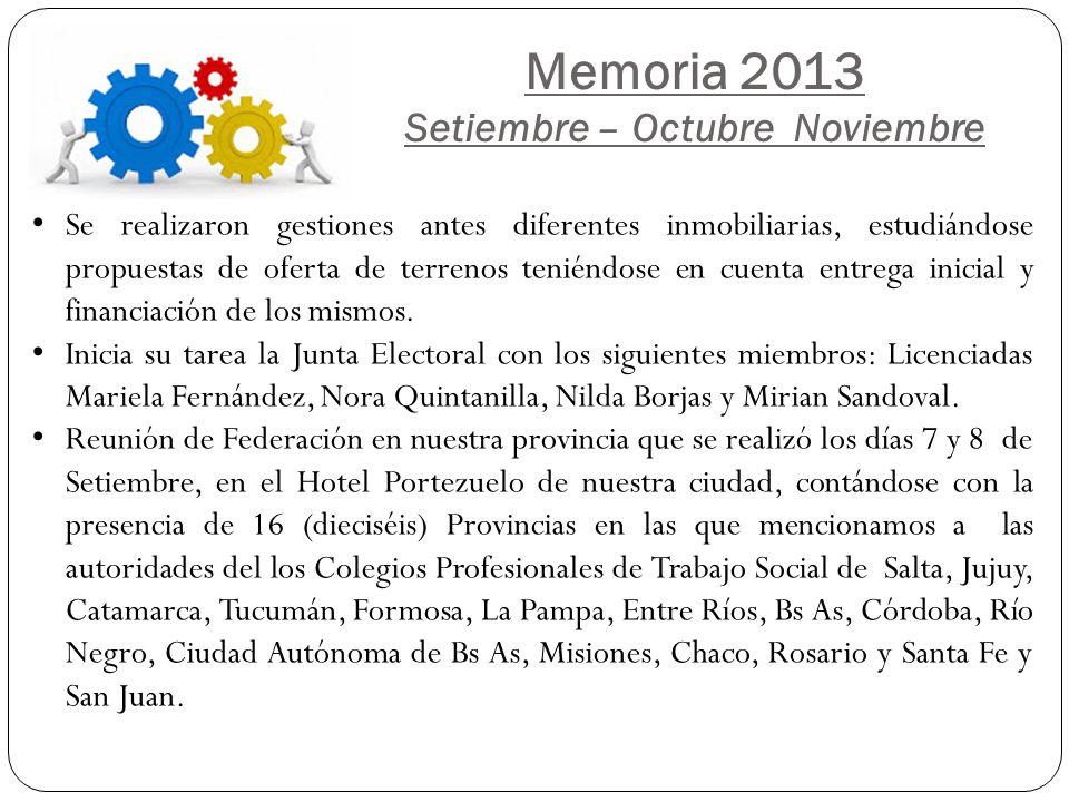 Memoria 2013 Setiembre – Octubre Noviembre