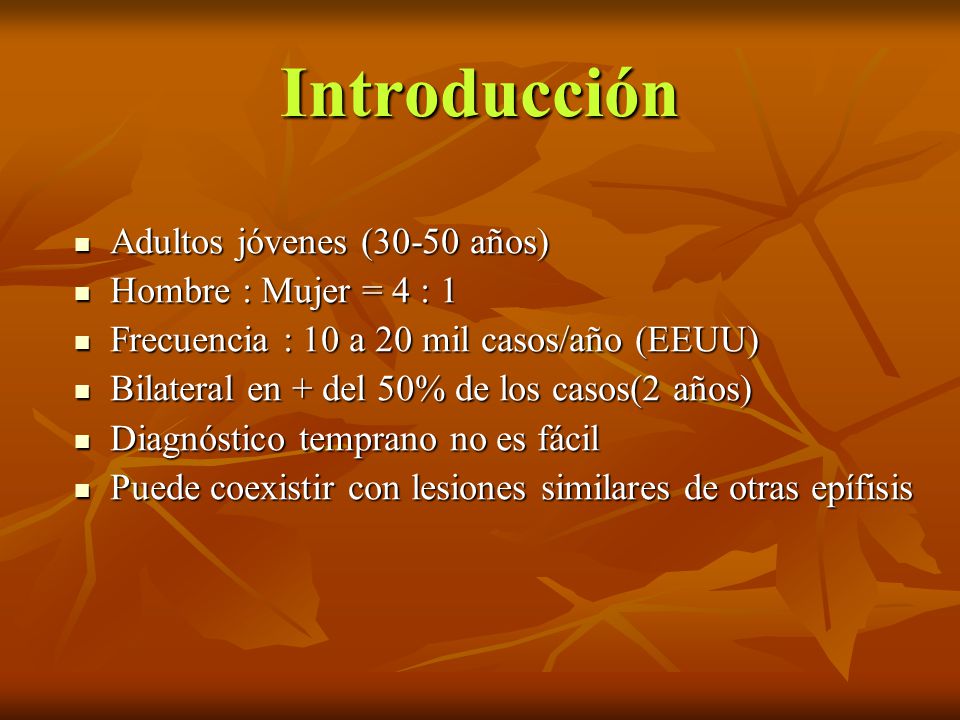 Introducción Adultos jóvenes (30-50 años) Hombre : Mujer = 4 : 1