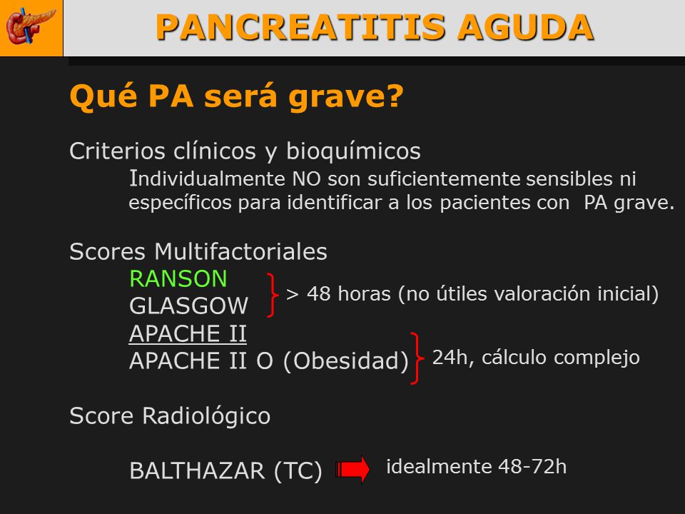 PANCREATITIS AGUDA Qué PA será grave Criterios clínicos y bioquímicos