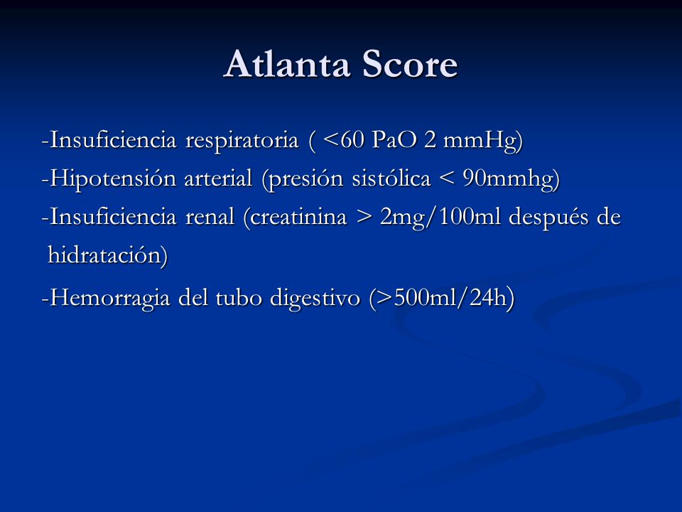 Atlanta Score -Insuficiencia respiratoria ( <60 PaO 2 mmHg)