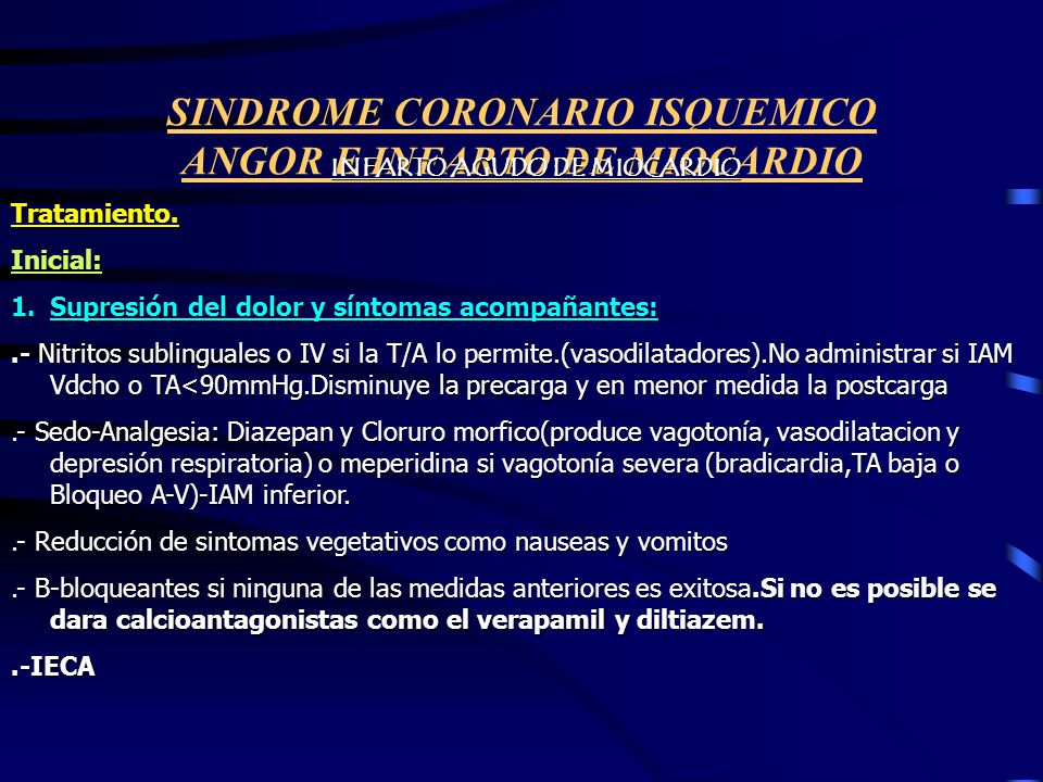 SINDROME CORONARIO ISQUEMICO ANGOR E INFARTO DE MIOCARDIO