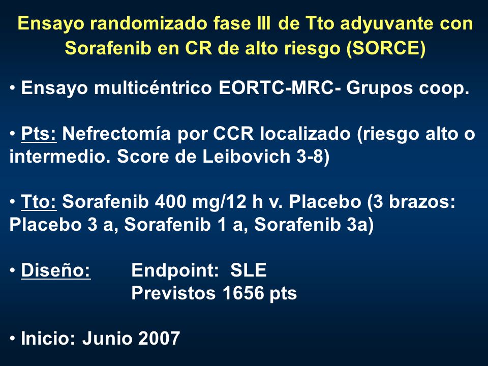 Ensayo randomizado fase III de Tto adyuvante con Sorafenib en CR de alto riesgo (SORCE)