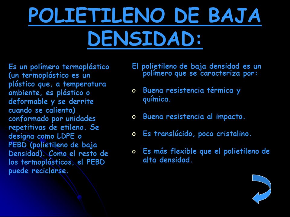 POLIETILENO DE BAJA DENSIDAD:
