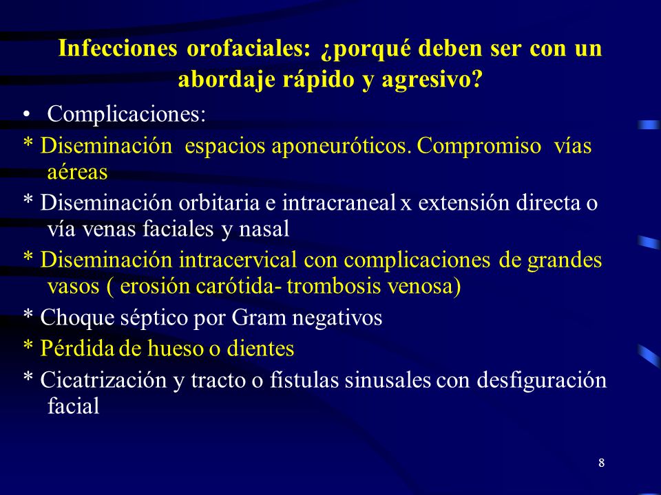 Infecciones orofaciales: ¿porqué deben ser con un abordaje rápido y agresivo