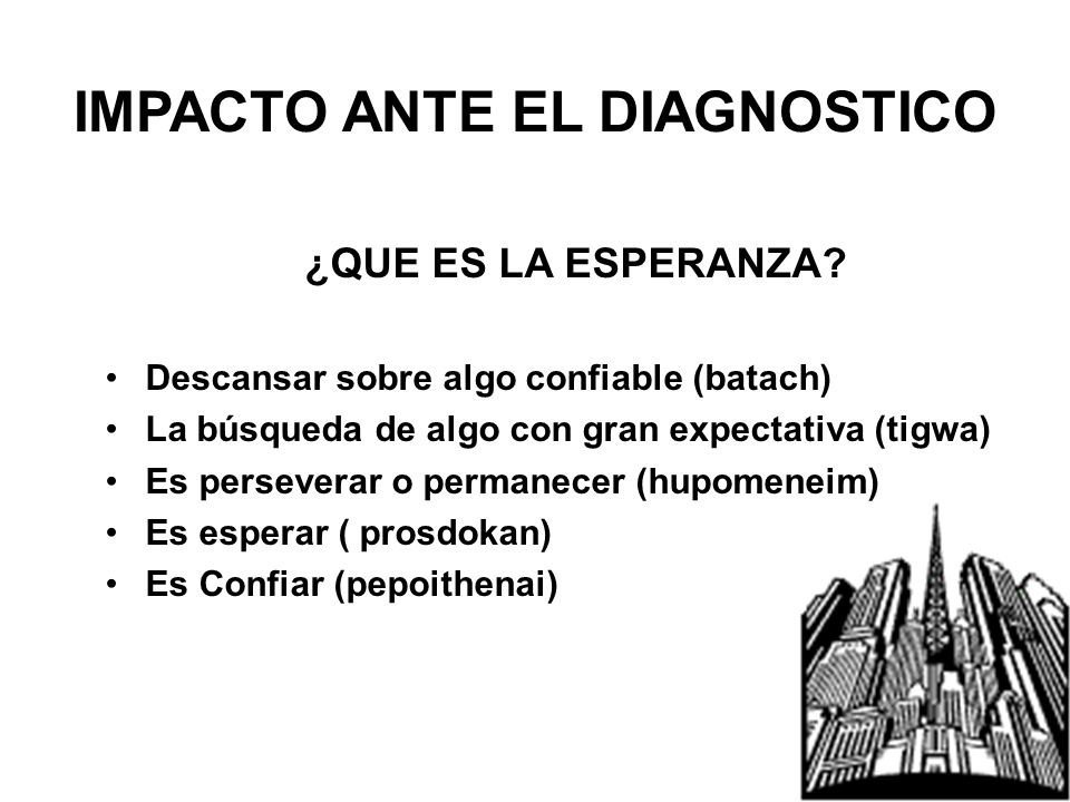 IMPACTO ANTE EL DIAGNOSTICO