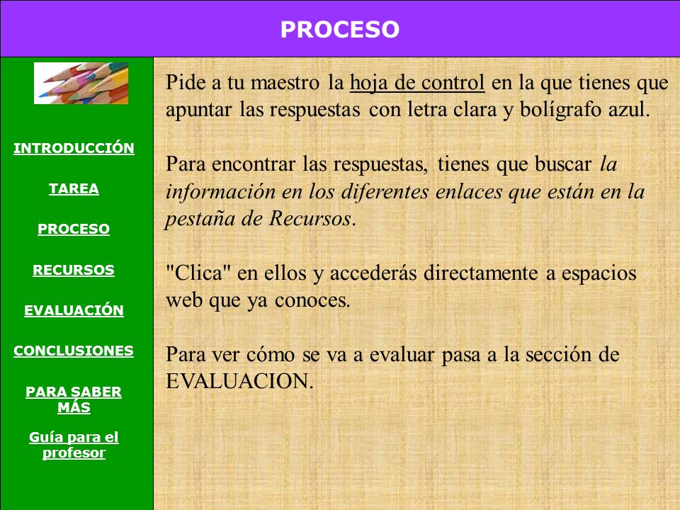 Para ver cómo se va a evaluar pasa a la sección de EVALUACION.