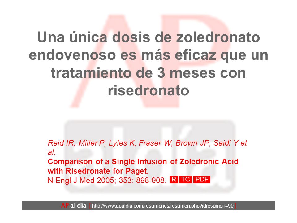 Una única dosis de zoledronato endovenoso es más eficaz que un tratamiento de 3 meses con risedronato