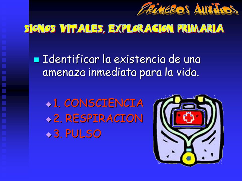 SIGNOS VITALES, EXPLORACION PRIMARIA