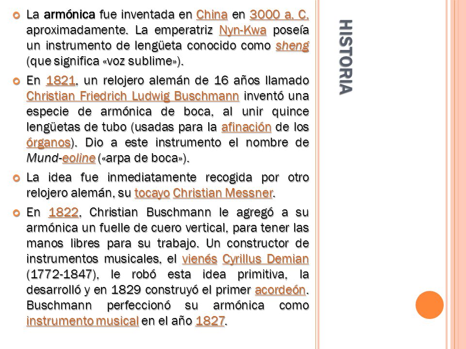 La armónica fue inventada en China en 3000 a. C. aproximadamente