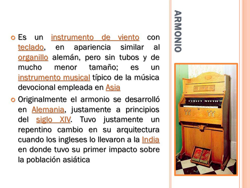 Es un instrumento de viento con teclado, en apariencia similar al organillo alemán, pero sin tubos y de mucho menor tamaño; es un instrumento musical típico de la música devocional empleada en Asia