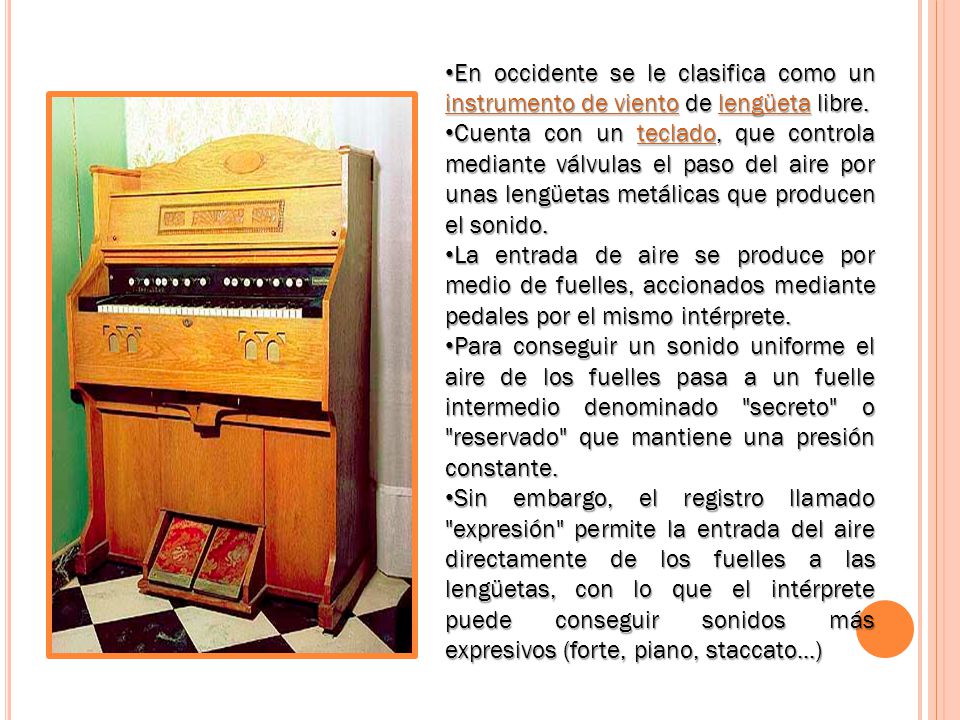 En occidente se le clasifica como un instrumento de viento de lengüeta libre.