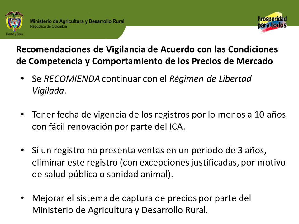 Recomendaciones de Vigilancia de Acuerdo con las Condiciones de Competencia y Comportamiento de los Precios de Mercado