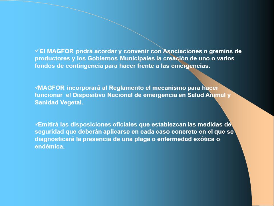 El MAGFOR podrá acordar y convenir con Asociaciones o gremios de productores y los Gobiernos Municipales la creación de uno o varios fondos de contingencia para hacer frente a las emergencias.