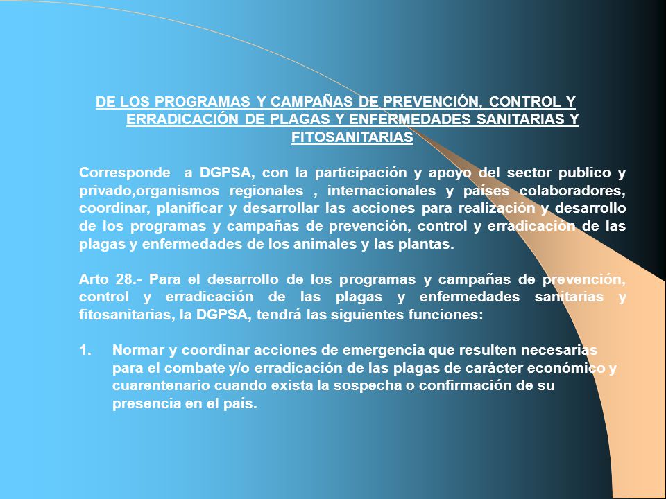 DE LOS PROGRAMAS Y CAMPAÑAS DE PREVENCIÓN, CONTROL Y ERRADICACIÓN DE PLAGAS Y ENFERMEDADES SANITARIAS Y FITOSANITARIAS