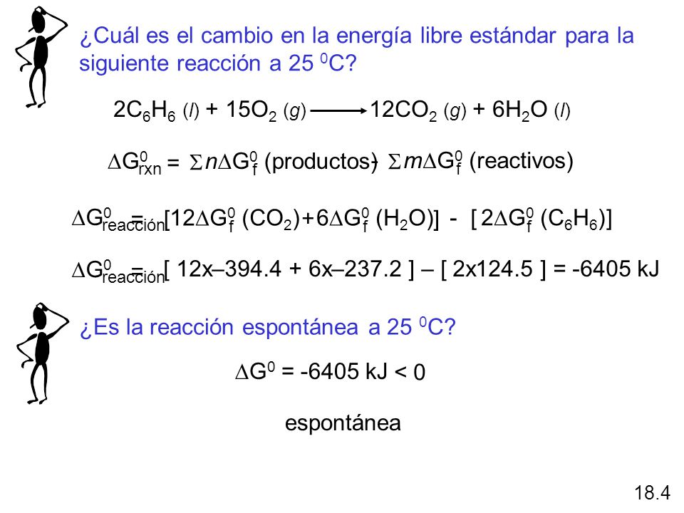 2C6H6 (l) + 15O2 (g) 12CO2 (g) + 6H2O (l)