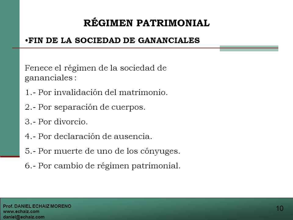 RÉGIMEN PATRIMONIAL FIN DE LA SOCIEDAD DE GANANCIALES