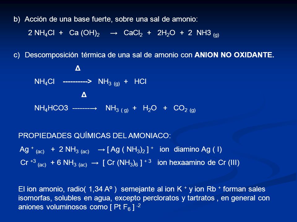 Acción de una base fuerte, sobre una sal de amonio: