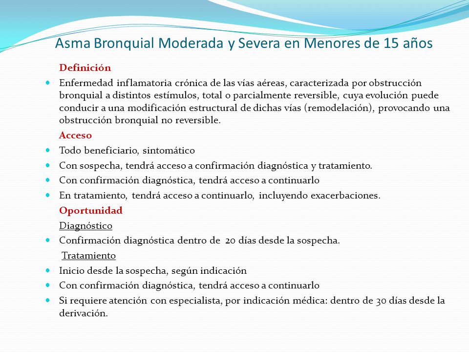 Asma Bronquial Moderada y Severa en Menores de 15 años