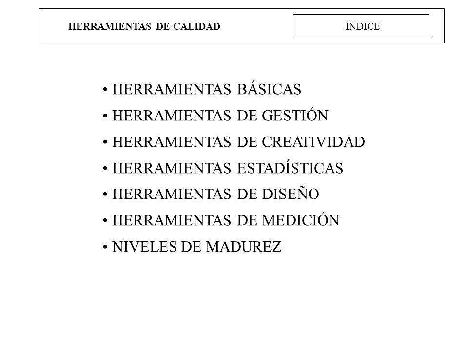 HERRAMIENTAS DE CALIDAD