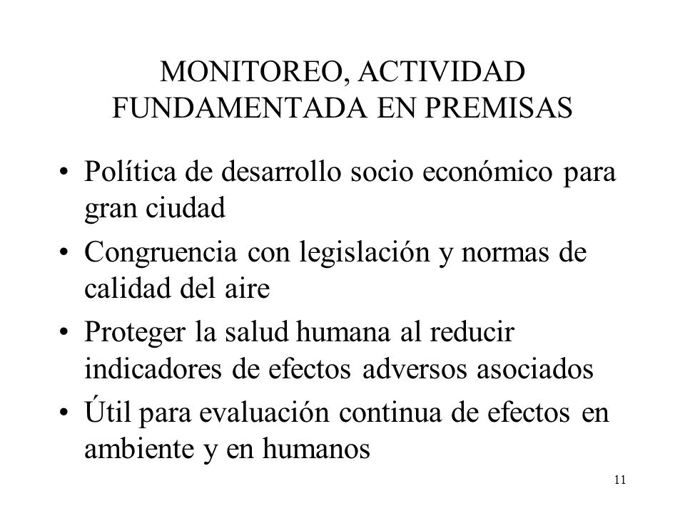 MONITOREO, ACTIVIDAD FUNDAMENTADA EN PREMISAS