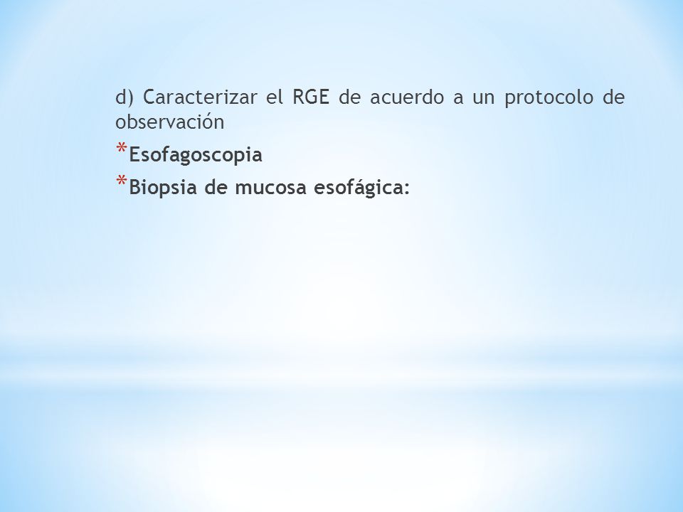d) Caracterizar el RGE de acuerdo a un protocolo de observación