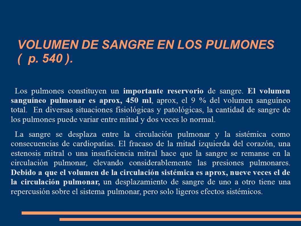 VOLUMEN DE SANGRE EN LOS PULMONES ( p. 540 ).