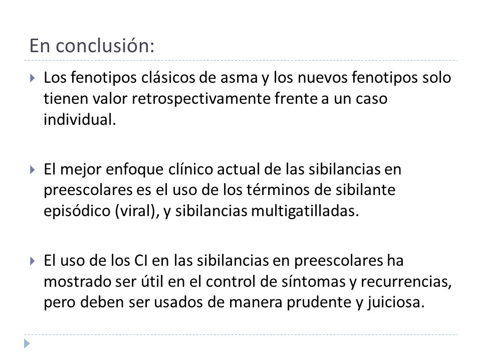 En conclusión: Los fenotipos clásicos de asma y los nuevos fenotipos solo tienen valor retrospectivamente frente a un caso individual.