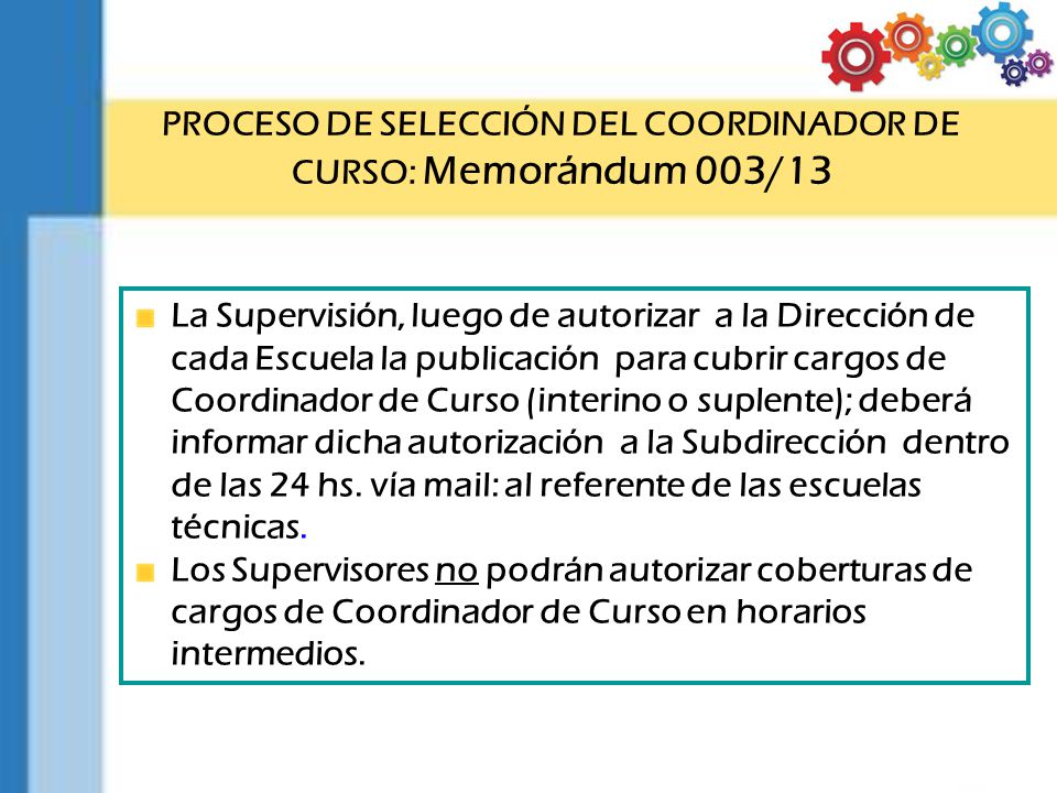 PROCESO DE SELECCIÓN DEL COORDINADOR DE CURSO: Memorándum 003/13