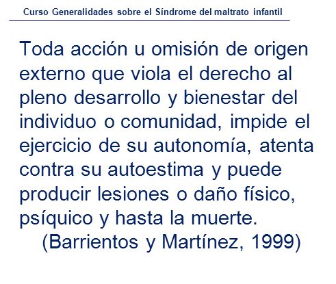 (Barrientos y Martínez, 1999)